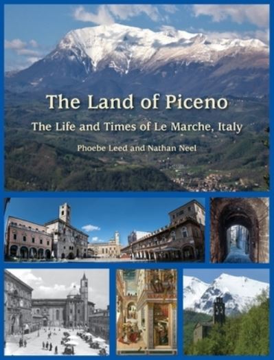 Cover for Phoebe Leed · The Land of Piceno (Hardcover Book) (2021)