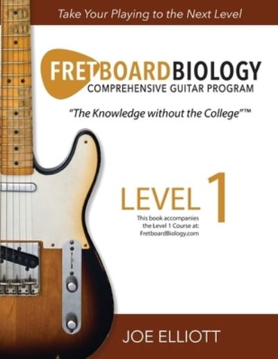 Cover for Joe Elliott · Fretboard Biology - Level 1 (Paperback Book) (2021)