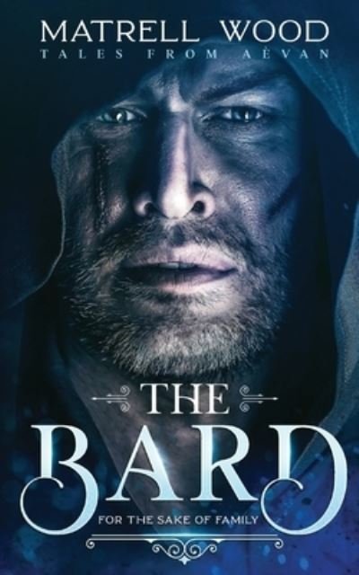 Cover for Matrell Wood · The Bard (Pocketbok) (2021)