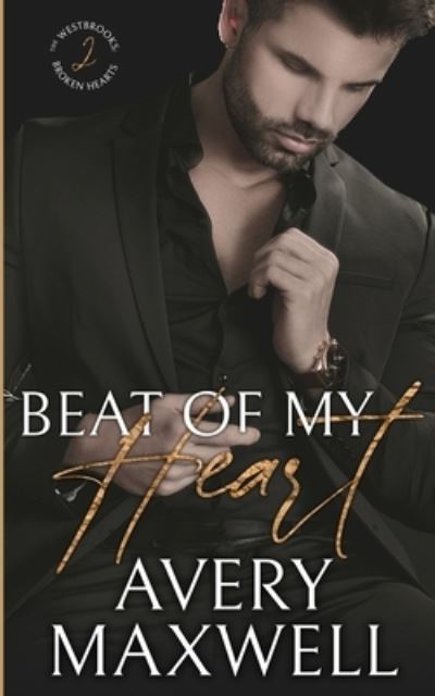 Cover for Avery Maxwell · Beat of My Heart (Paperback Book) (2020)