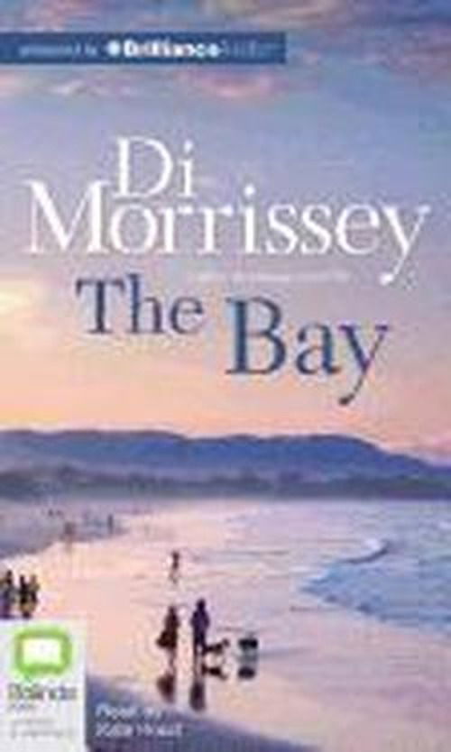 Cover for Di Morrissey · The Bay (Audiobook (CD)) [Unabridged edition] (2012)