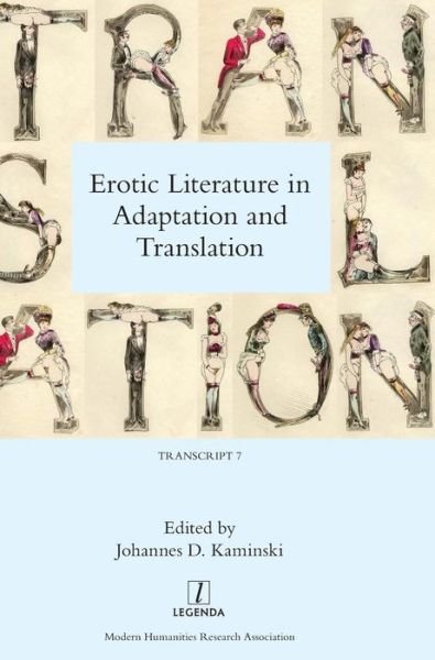 Cover for Erotic Literature in Adaptation and Translation - Transcript (Hardcover Book) (2018)