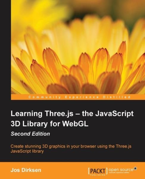 Cover for Jos Dirksen · Learning Three.js - the JavaScript 3D Library for WebGL - (Paperback Bog) (2015)
