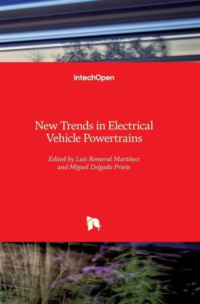 Cover for Luis Romeral Martinez · New Trends in Electrical Vehicle Powertrains (Hardcover Book) (2019)