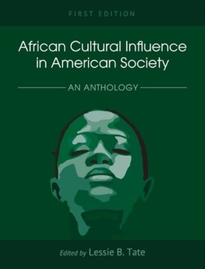 Cover for Lessie B. Tate · African Cultural Influence in American Society (Book) (2022)