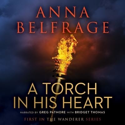 Cover for Anna Belfrage · A Torch in His Heart Lib/E (CD) (2020)