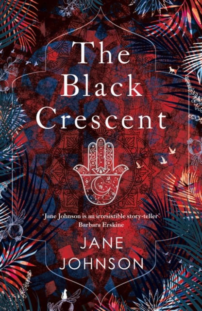 Cover for Jane Johnson · The Black Crescent (Hardcover Book) (2023)