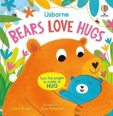 Cover for Lara Bryan · Bears Love Hugs - Usborne Huggy Books (Tavlebog) (2024)