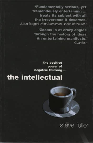 Cover for Steve Fuller · The Intellectual (Paperback Book) (2006)