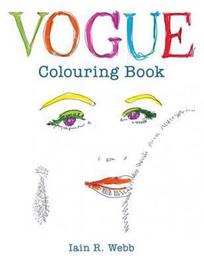 Cover for Iain R Webb · Vogue Colouring Book (Paperback Book) (2015)