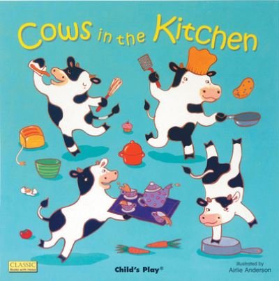 Cover for Airlie Anderson · Cows in the Kitchen (Taschenbuch) (2013)