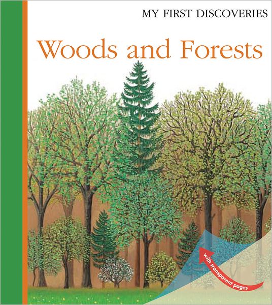 Cover for Rene Mettler · Woods and Forests - My First Discoveries (Hardcover Book) (2013)