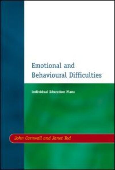 Cover for John Cornwall · Individual Education Plans (IEPs): Emotional and Behavioural Difficulties (Paperback Book) (1998)