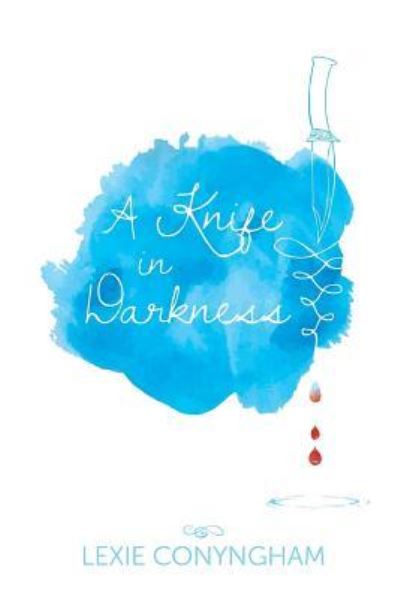 Cover for Lexie Conyngham · A Knife in Darkness - Hippolyta Napier (Taschenbuch) (2016)