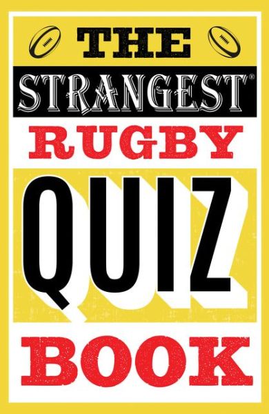 Cover for John Griffiths · The Strangest Rugby Quiz Book (Paperback Book) (2019)