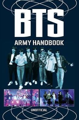 Bts Army Handbook - Niki Smith - Kirjat - PILLAR BOX RED PUBLISHING LTD - 9781912456215 - maanantai 1. lokakuuta 2018