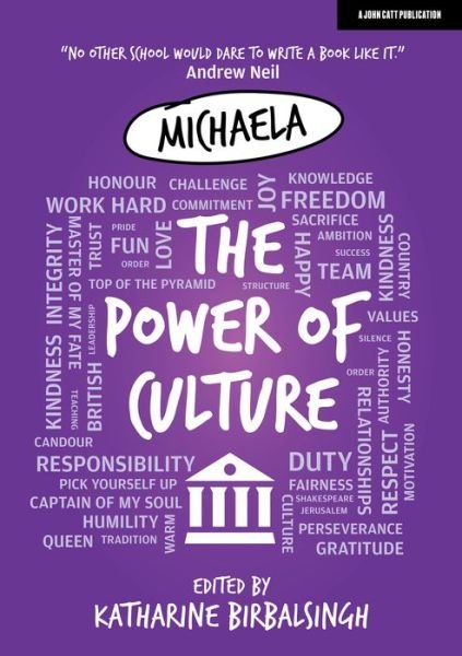 Cover for Katharine Birbalsingh · Michaela: The Power of Culture (Taschenbuch) (2020)