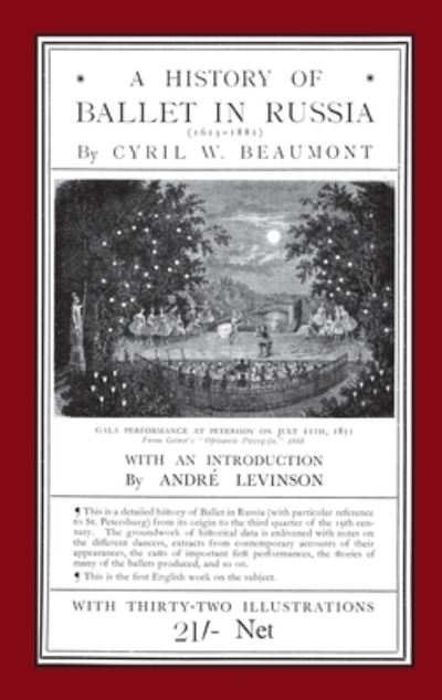 Cover for Cyril W Beaumont · A History of Ballet in Russia (1613 - 1881) (Hardcover Book) (2021)