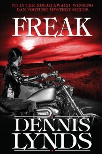 Freak - Dennis Lynds - Books - Canning Park Press - 9781941517215 - September 1, 2017