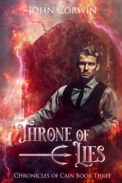 Cover for Corwin John Corwin · Throne of Lies: Epic Steampunk Fantasy - Chronicles of Cain (Paperback Book) (2020)