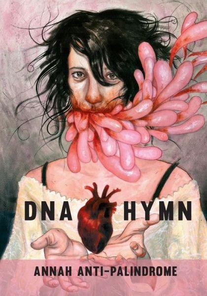 Cover for Annah Anti-Palindrome · DNA Hymn (Paperback Book) (2016)