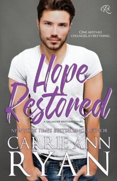 Hope Restored - Carrie Ann Ryan - Kirjat - Carrie Ann Ryan - 9781947007215 - torstai 3. elokuuta 2017