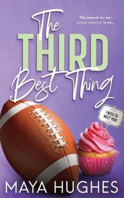 Cover for Maya Hughes · The Third Best Thing (Paperback Book) (2021)