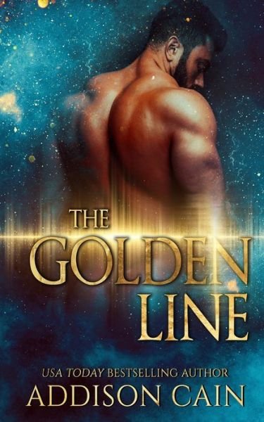 Cover for Addison Cain · The Golden Line (Paperback Book) (2019)