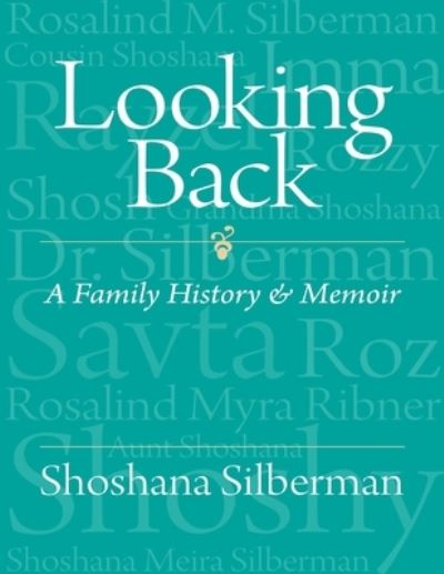 Cover for Shoshana Silberman · Looking Back (Black &amp; White) (Taschenbuch) (2020)