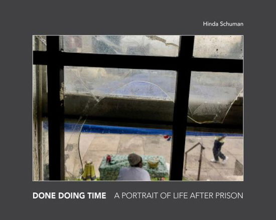 Cover for Done Doing Time (Hardcover Book) (2023)