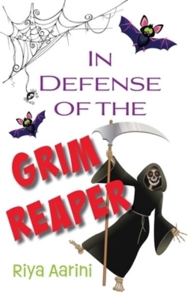 Cover for Riya Aarini · In Defense of the Grim Reaper (Buch) (2022)