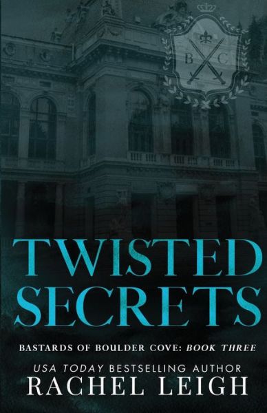 Cover for Rachel Leigh · Twisted Secrets (Book) (2022)