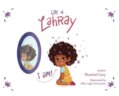 Cover for Shamiel Gary · Life of Lahray (Bok) (2022)