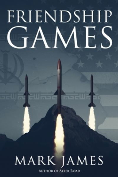 Friendship Games - Mark James - Książki - Defiance Press & Publishing, LLC - 9781959677215 - 20 lutego 2023