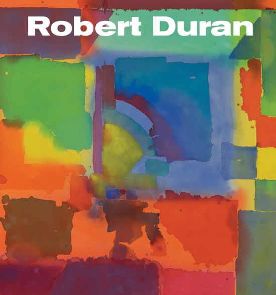 Cover for Robert Duran (Hardcover Book) (2025)