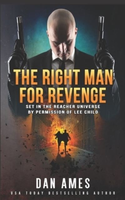 Cover for Dan Ames · The Jack Reacher Cases (The Right Man For Revenge) - Jack Reacher Cases (Paperback Book) (2022)