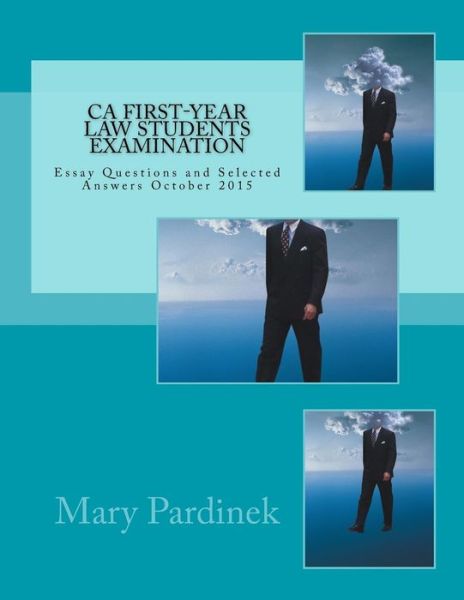 Cover for Attribution to State Bar of California · California First-Year Law Students Examination (Paperback Book) (2018)