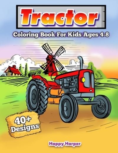 Cover for Harper Hall · Tractor Coloring Book (Pocketbok) [Large type / large print edition] (2020)