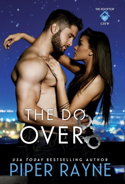 Cover for Piper Rayne · The Do-Over (Hardcover Book) (2021)