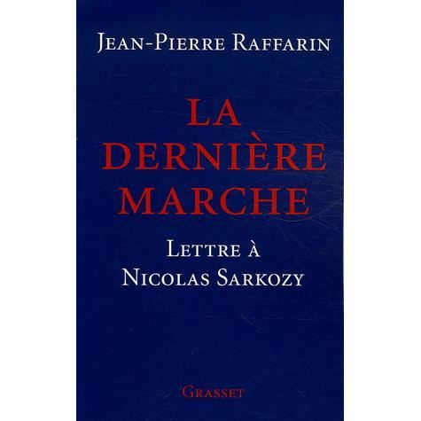 Cover for Jean-Pierre Raffarin · La dernière marche (Book) [1. edition] (2022)