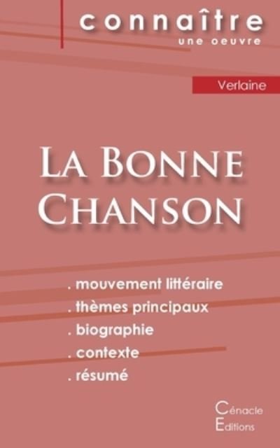 Cover for Paul Verlaine · Fiche de lecture La Bonne Chanson de Verlaine (Analyse litteraire de reference et resume complet) (Paperback Bog) (2022)