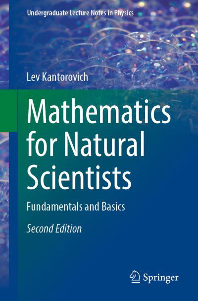 Cover for Lev Kantorovich · Mathematics for Natural Scientists: Fundamentals and Basics - Undergraduate Lecture Notes in Physics (Paperback Bog) [2nd ed. 2022 edition] (2022)