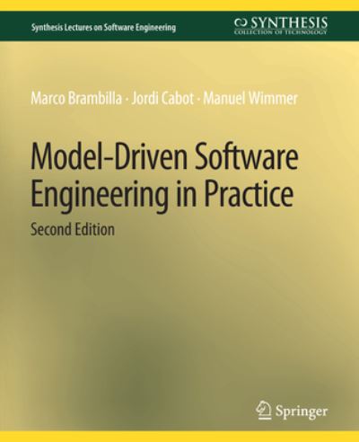 Cover for Marco Brambilla · Model-Driven Software Engineering in Practice, Second Edition (Paperback Book) (2017)