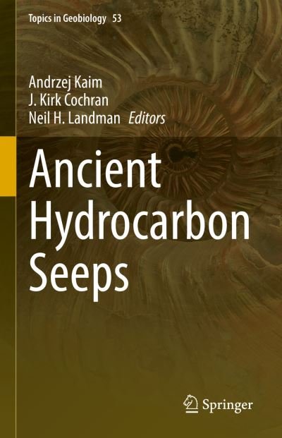 Cover for Ancient Hydrocarbon Seeps - Topics in Geobiology (Hardcover bog) [1st ed. 2022 edition] (2022)