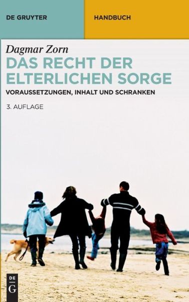 Cover for Zorn · Das Recht der elterlichen Sorge (Book) (2016)