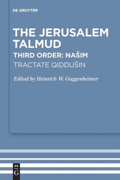 Cover for Heinrich W. Guggenheimer · Tractate Qiddusin (Buch) (2020)