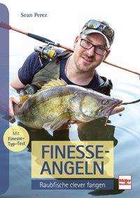 Cover for Perez · Finesse-Angeln (Book)