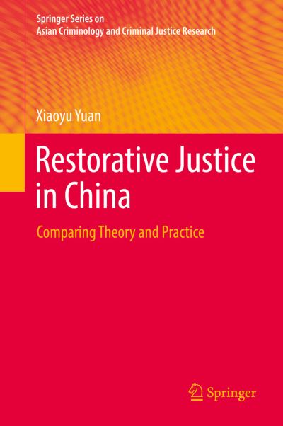 Cover for Yuan · Restorative Justice in China (Book) [1st ed. 2017 edition] (2017)