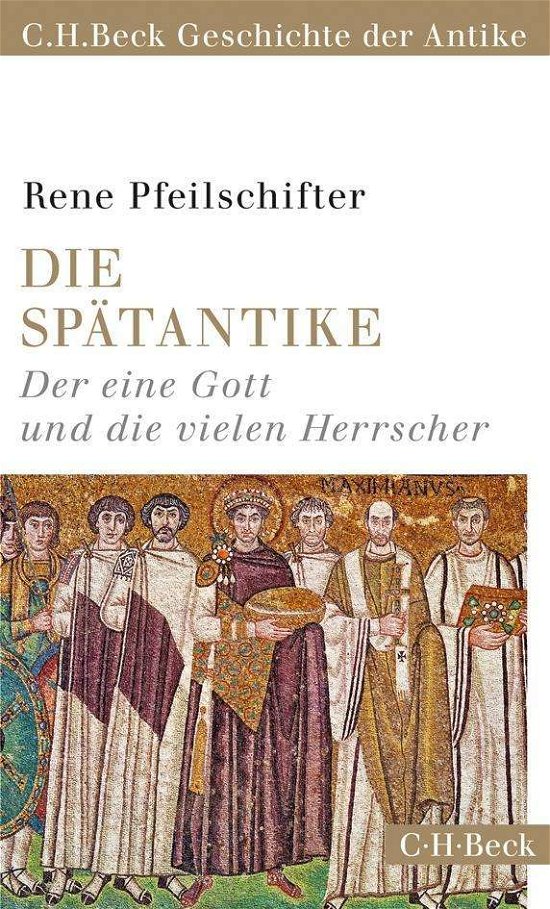 Cover for Pfeilschifter · Die Spätantike (Buch)