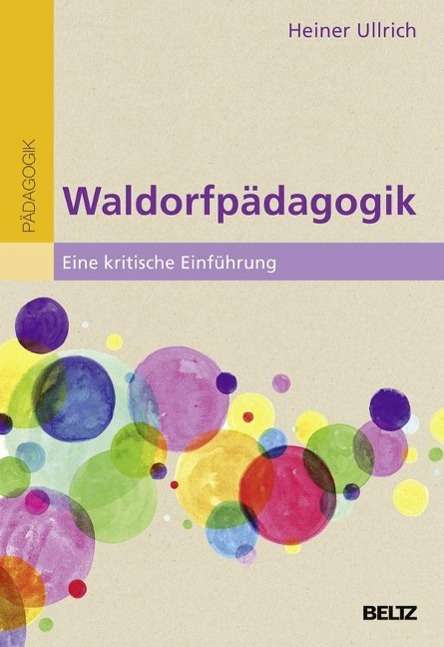 Cover for Ullrich · Waldorfpädagogik (Book)